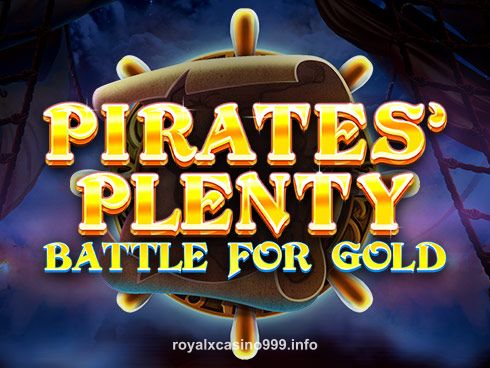 royalxcasino Pirates' Plenty Battle for Gold Slot Game